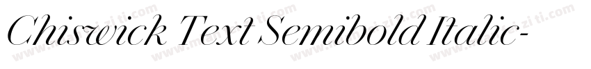 Chiswick Text Semibold Italic字体转换